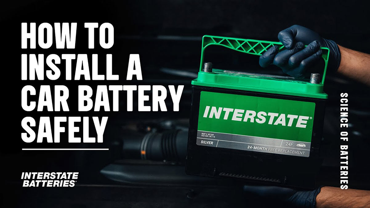 How to Install a Car Battery Safely Video by Interstate Batteries
